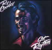 Cover-Cooder-GetRhythm.jpg (200x192px)