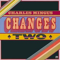 Cover-Mingus-Changes2.jpg (200x200px)